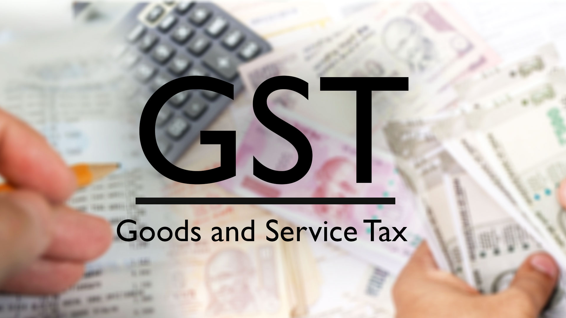 GST: Goods and Services Tax