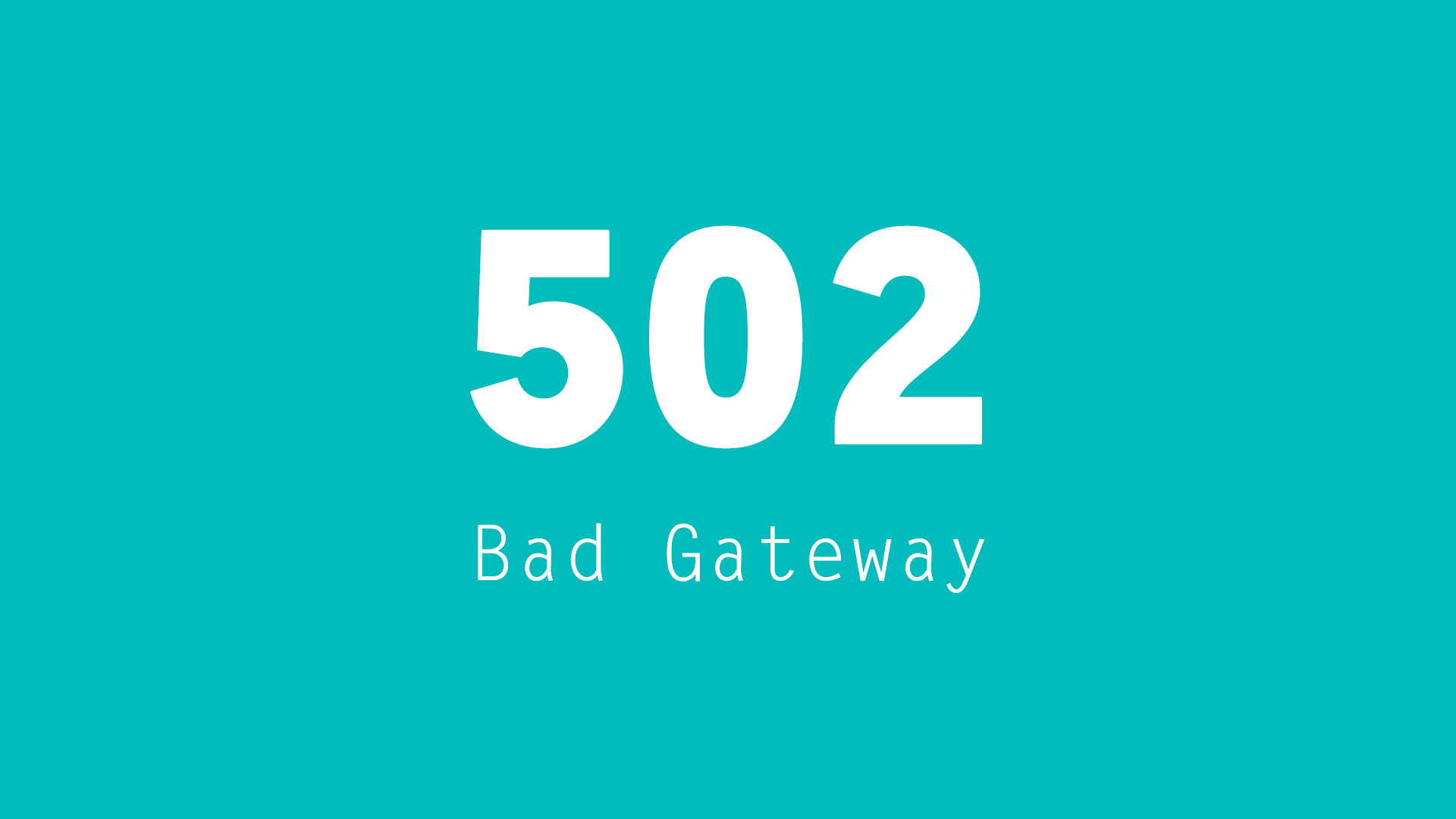 502 Bad Gateway