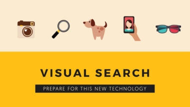 What You Need to Know About the Rise of Visual Search