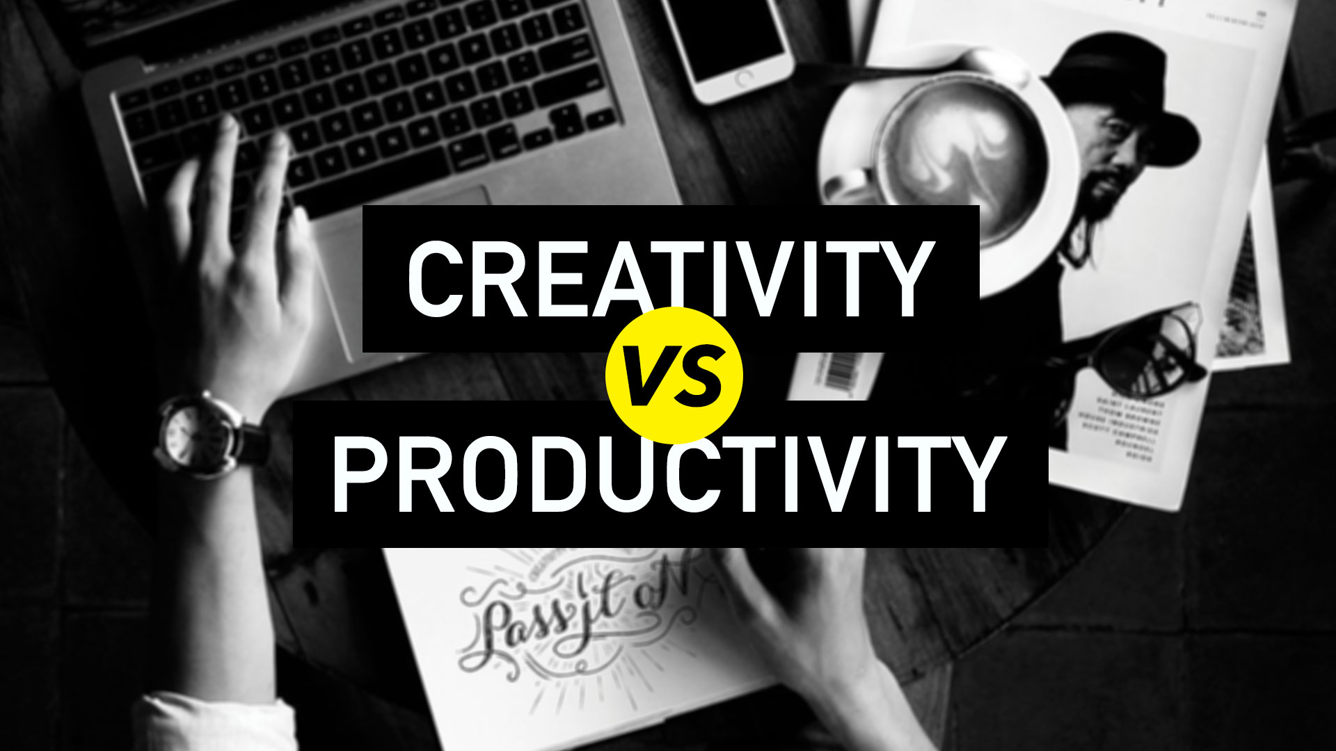 Creativity vs Productivity