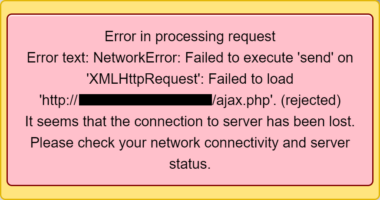 NetworkError: Failed to execute ‘send’ on ‘XMLHttpRequest’