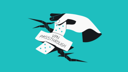 What is a VPN Passthrough? How Does It Work?