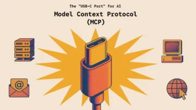 What is the Model Context Protocol (MCP)? A simple guide to the “USB-C Port” for AI